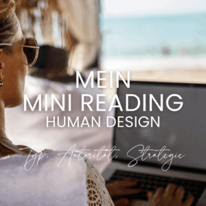 Mini Reading Human Design